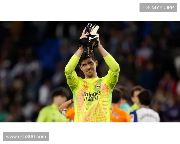 库尔图瓦：我们是进攻型球队，零封并不总是一件容易的事